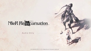 NieR Re[in]carnation （ニーア リィンカーネーション）：BGM紹介ムービー第4弾