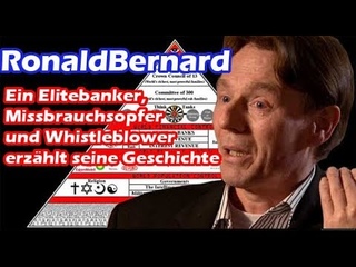 Ronald Bernard - Ein Elitebanker, Missbrauchsopfer und Whistleblower  erzählt seine Geschicht