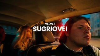 VELVET  SUGRIOVEI (OFFICIAL VIDEO)