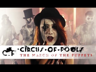Circus Of Fools - The March of the Puppets
