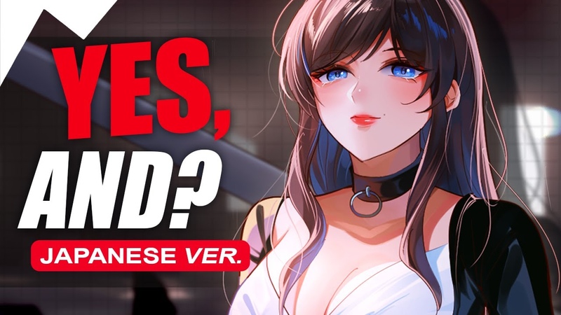 yes, and Ariana Grande, Japanese Version ( Cover by Shiro