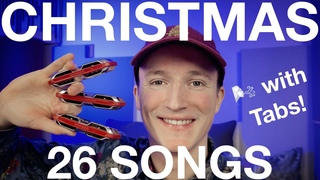 26 CHRISTMAS SONGS with harmonica tabs | 2023