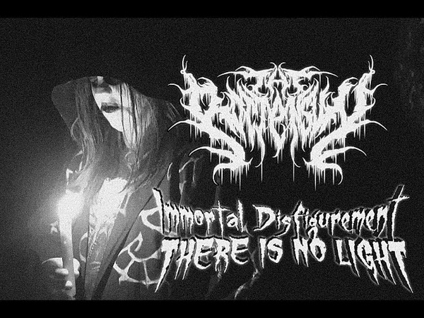 IMMORTAL DISFIGUREMENT THERE IS NO LIGHT ( VOCAL COVER BY THE ROTTEN