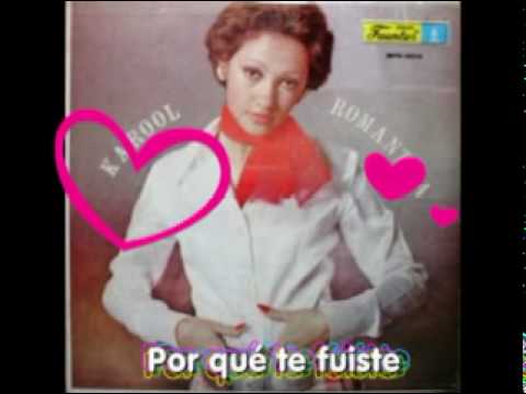 Karool Por que te