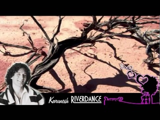 Karunesh Riverdance