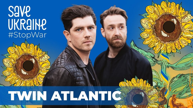 Twin Atlantic Dirty Save Ukraine , Stop