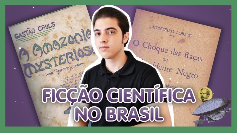 HISTÓ RIA DA FICÇÃ O CIENTÍ FICA NO BRASIL COM MATHEUS VILLANI, TÓ PICOS EM HISTÓ RIA DAS CIÊ