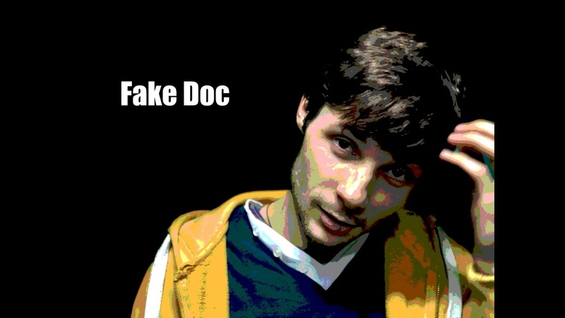 Fake Doc Into