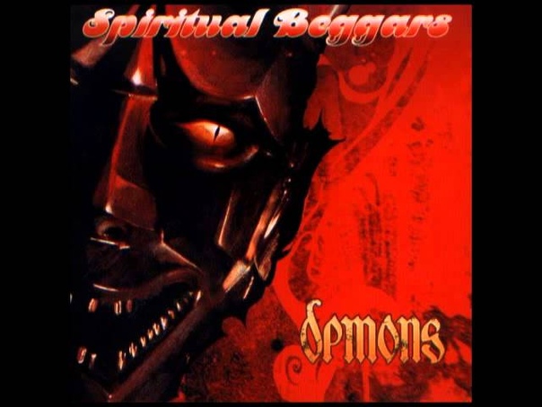 Spiritual Beggars Demons ( Full