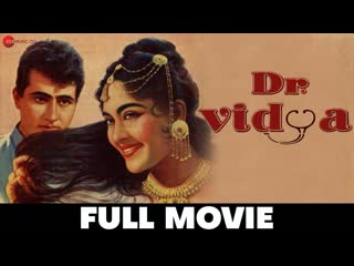 Dr. Vidya - Full Movie | Manoj Kumar, Vyjayanthimala, Leela Chitnis, Nazir Hussain