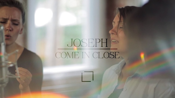 Joseph, Come in