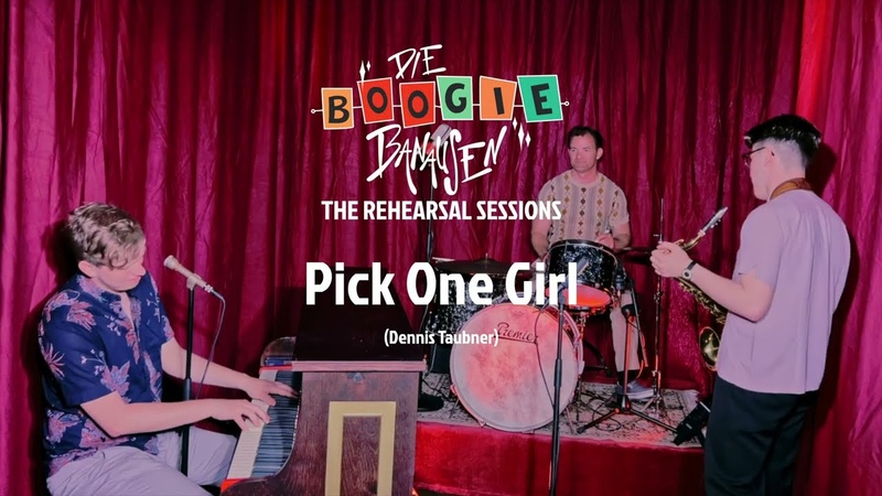 Boogie Banausen Pick One Girl ( The Rehearsal