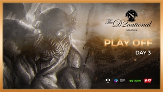 D2National S4 | Playoff | Day 3 | by @Kwocky & @TakeMeHappy