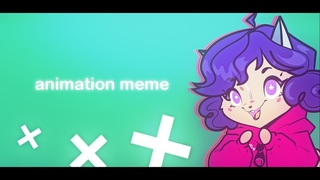 BLOODPOP ANIMATION MEME~
