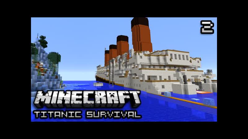 Minecraft: Titanic Survival Ep. 2 HOME SWEET