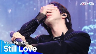 4K Yoo HeeDo() - 'Still Love' _  | #SimplyKPopCONTOUR