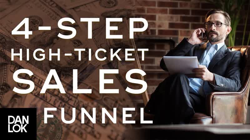 4 Step High Ticket Sales Funnel for Selling Consulting Services The Art of High Ticket