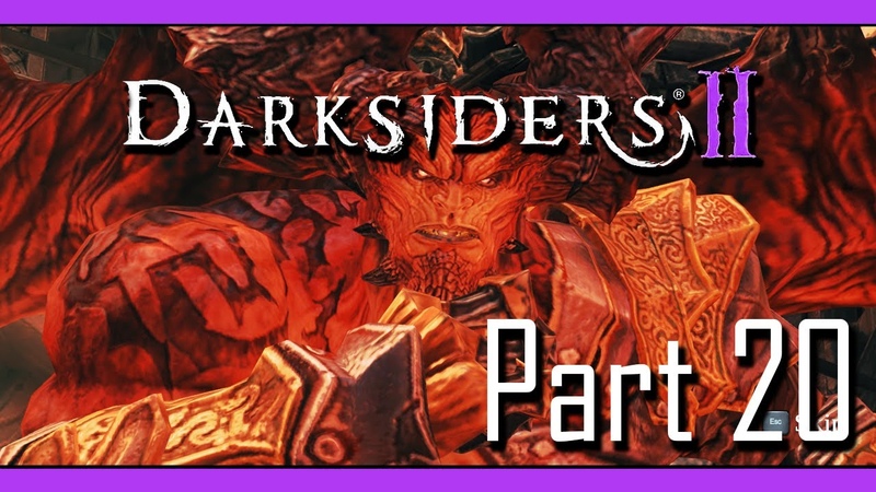 Zalzar plays: Darkdiders II, Part 20 SAMAEL AND HIS GREAT BALLS OF