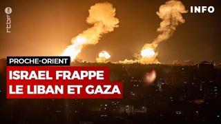 Isral frappe le Liban et Gaza - RTBF Info