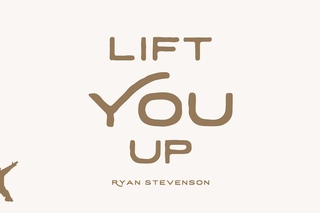 Ryan Stevenson - Lift You Up (Official Lyric Video)