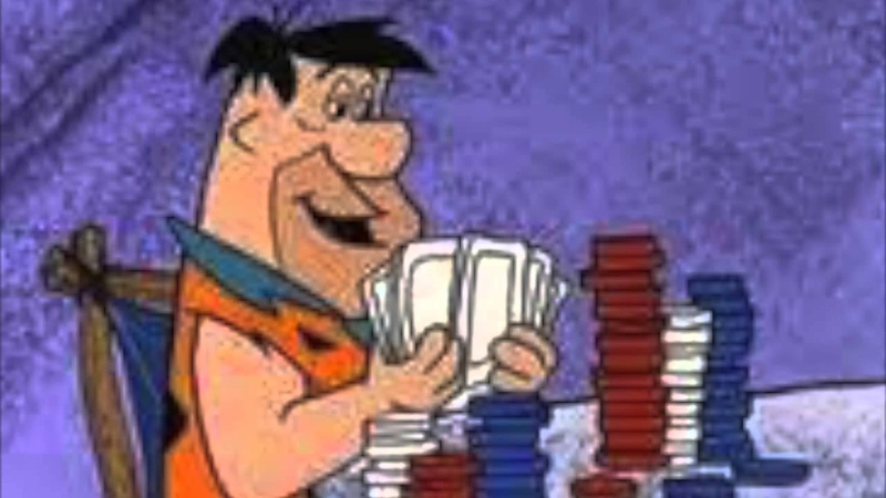 Fred Flinstone had a Gambling