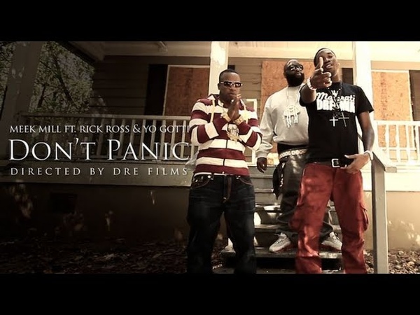 MEEK MILL FT. RICK ROSS AND YO GOTTI DONT