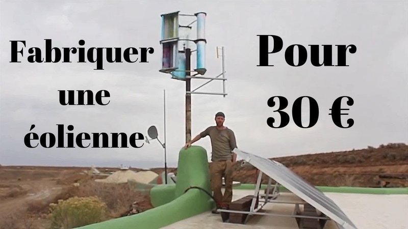 La Meilleure Éolienne Verticale pour 30 Comment Fabriquer une éolienne soi même à la
