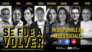 SE FUE A VOLVER (DOCUMENTAL ORIGINAL CAPITAL 21) #SeFueAVolver