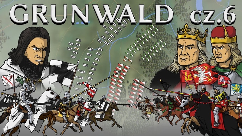 Bitwa pod Grunwaldem cz. 6