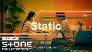 Kei & JAEMAN - Static
