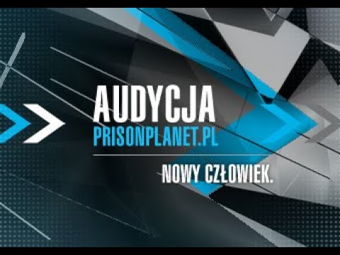 Audycja Prison Planet pl Nowy