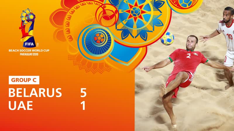 Belarus v United Arab Emirates, FIFA Beach Soccer World Cup 2019, Match