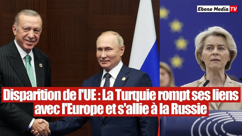Confrontation militaire : La Turquie rompt ses liens avec l Europe pour la