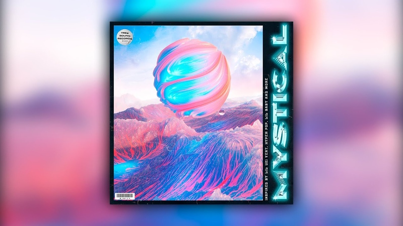 15 Mystical Free Loop Kit, Sample Pack 2021 ( Lil Uzi Vert, Hyper Pop, Lil Baby, Juice