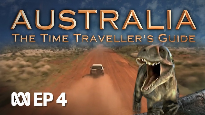 Australia: The Time Travellers Guide, Ep 4, The Big