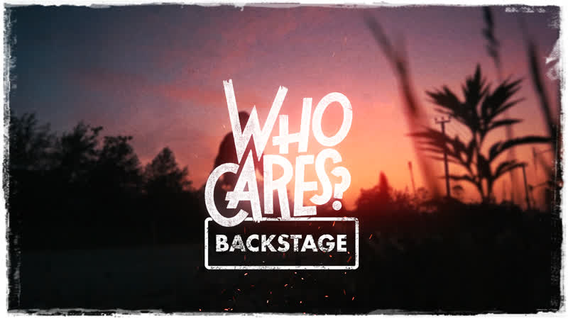 WHO CARES ,