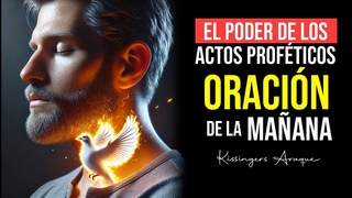 🔥Lo que ates en la tierra será atado en los cielos /Martes 6 agosto Oración de la mañana Kissinger A