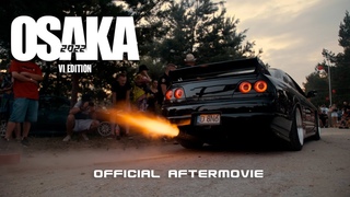 Osaka VI - Zlot Fanów Japońskiej Motoryzacji 2022 | Official Aftermovie | P.J. Film